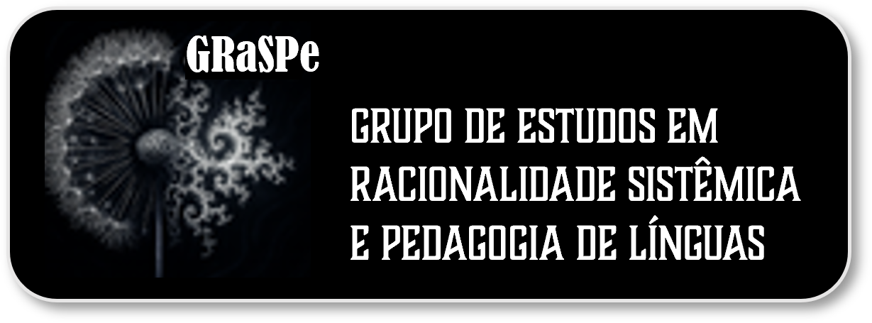 GRaSPe - Grupo de Estudos em Racionalidade Sistêmica e Pedagogia de Línguas
